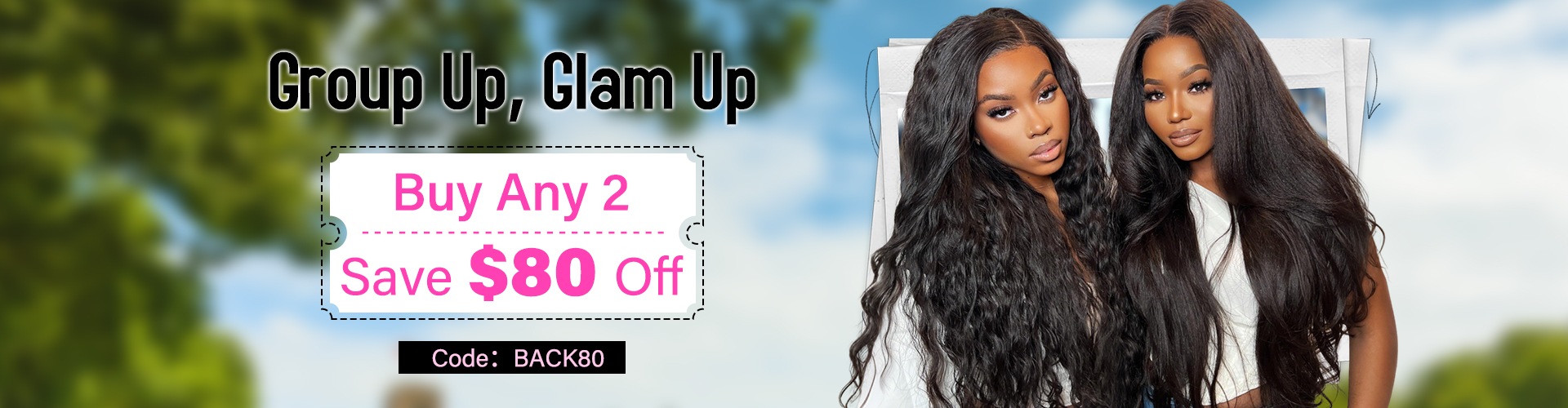 Buy 2 Get $80 Off