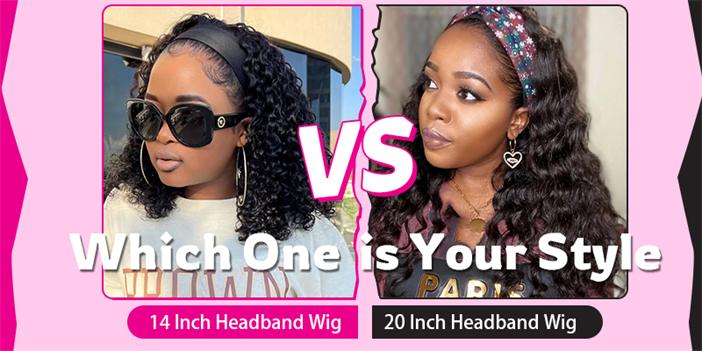 14 Inch VS 20 Inch Headband Wigs