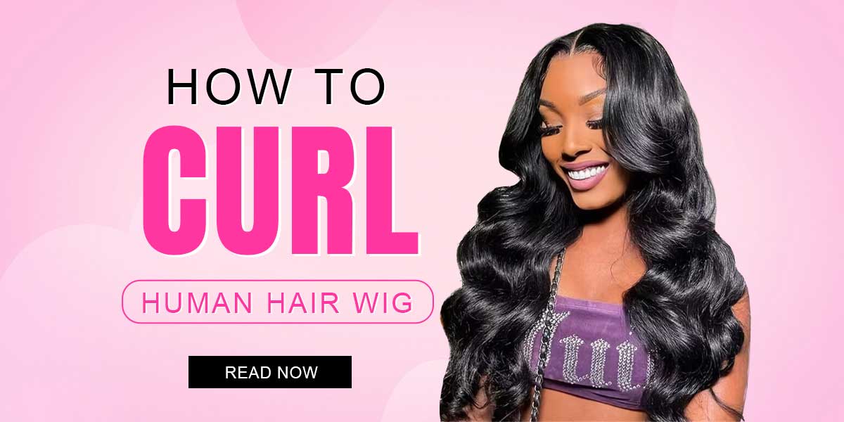 how-to-curl-human-hair-wig