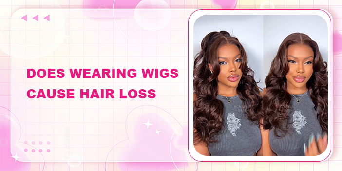 Does Wearing Wigs Cause Hair Loss