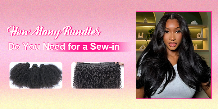 How Many Bundles Do You Need for a Sew-in