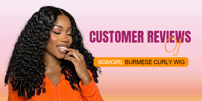 Reviews of Burmese curly wig